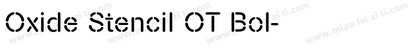 Oxide Stencil OT Bol字体转换